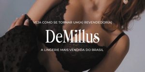 Você não vai acreditar nos lucros que revendedoras Demillus podem conquistar em 2025